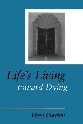 Life's Living Toward Dying: A Theological and Medical-Ethical Study
