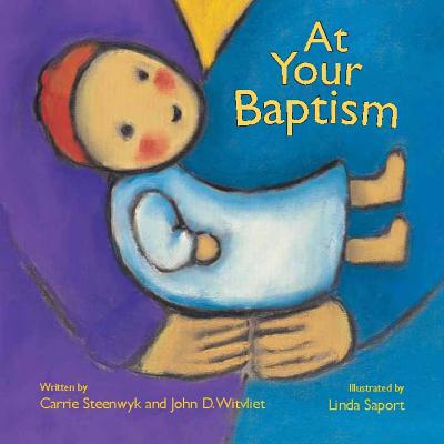Image for At Your Baptism At Your Baptism
