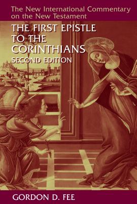 Image for NICNT The First Epistle to the Corinthians (The New International Commentary on the New Testament)