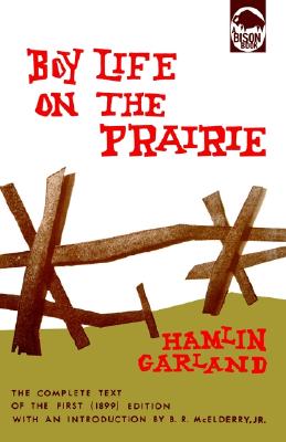 Boy Life on the Prairie (Bison Books)