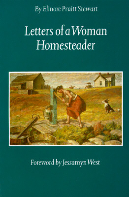 Letters of a Woman Homesteader (Women of the West)
