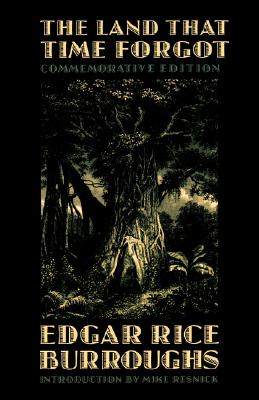 The Land That Time Forgot (Bison Frontiers of Imagination)