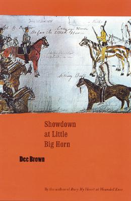 Showdown at Little Big Horn (Bison Book)