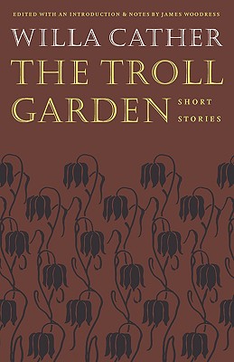 The Troll Garden: Short Stories Image for The Troll Garden: Short Stories