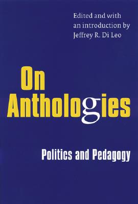 Image for On Anthologies: Politics and Pedagogy