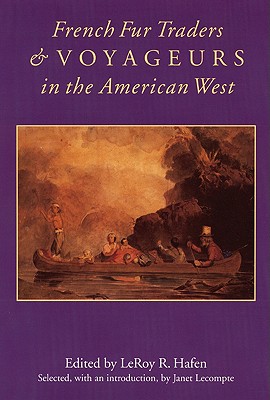 Image for French Fur Traders and Voyageurs in the American West