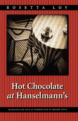 Hot Chocolate at Hanselmann's (European Women Writers)