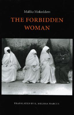 The Forbidden Woman (European Women Writers)