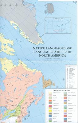 Native Languages and Language Families of North America (Studies in the Anthropology of North American Indians)