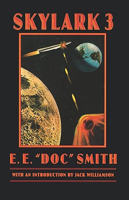 Skylark Three (Bison Frontiers of Imagination)