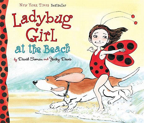 Image for Ladybug Girl at the Beach Ladybug Girl at the Beach