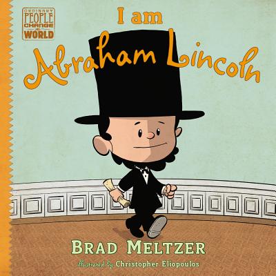 Image for I am Abraham Lincoln (Ordinary People Change the World)