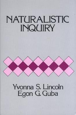 NATURALISTIC INQUIRY