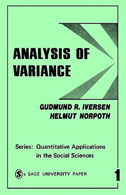 Analysis of Variance (Quantitative Applications in the Social Sciences)