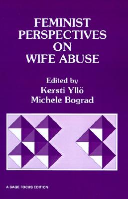 Image for Feminist Perspectives on Wife Abuse (SAGE Focus Editions)