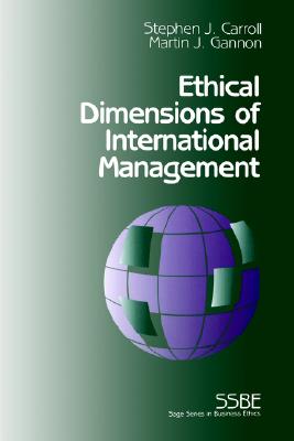 Ethical Dimensions of International Management (SAGE Series on Business Ethics)