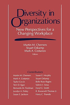 Diversity in Organizations: New Perspectives for a Changing Workplace (Claremont Symposium on Applied Social Psychology)