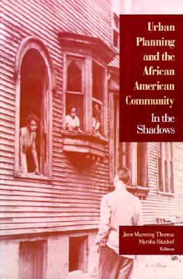 Urban Planning and the African American Community: In the Shadows