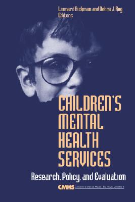 Children's Mental Health Services : Research, Policy, and Evaluation