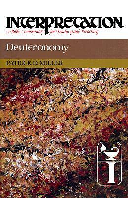 Deuteronomy: Interpretation, A Bible Commentary For Teaching And Preaching
