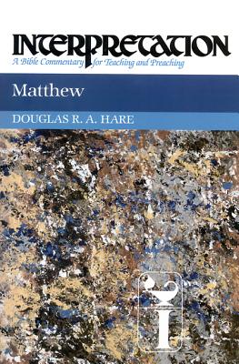 Image for Interpretation: Matthew (A Bible Commentary for Teaching and Preaching)