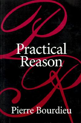 Practical Reason: On the Theory of Action