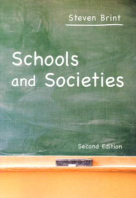 Schools and Societies: Second Edition