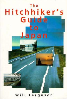 The Hitchhiker's Guide to Japan.