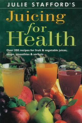 Image for Juicing for Health Juicing for Health