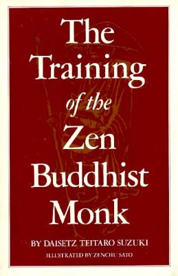 Training of the Zen Buddhist Monk