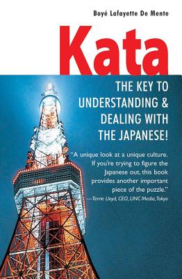 Image for Kata: The Key to Understanding & Dealing with the Japanese!