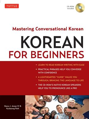 Image for Korean for Beginners: Mastering Conversational Korean (Includes Free Online Audio) Korean for Beginners: Mastering Conversational Korean (Includes Free Online Audio)