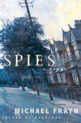Spies. A Novel