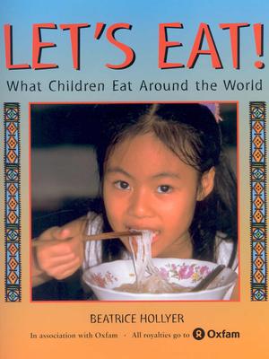 Image for Let's Eat: What Children Eat Around the World