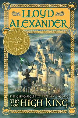 Image for The High King: The Chronicles of Prydain, Book 5 (The Chronicles of Prydain, 5)