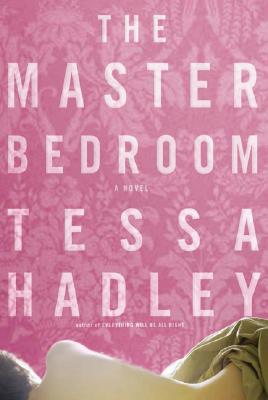 The Master Bedroom: A Novel
