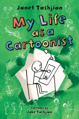 My Life as a Cartoonist (The My Life series, 3)