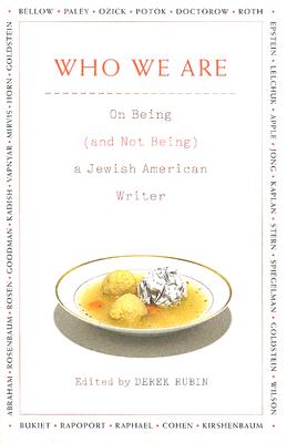 Image for Who We Are: On Being (and Not Being) a Jewish American Writer