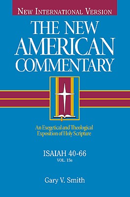 Image for The New American Commentary - Isaiah 40-66