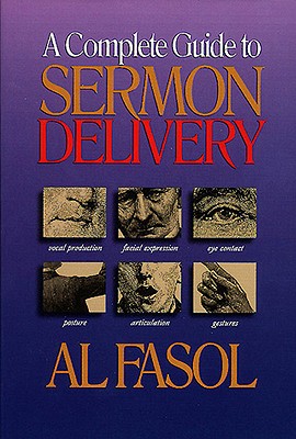 Image for A Complete Guide to Sermon Delivery