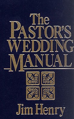 The Pastor's Wedding Manual