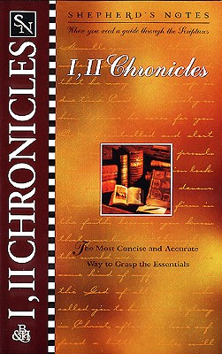 Shepherd's Notes: I & II Chronicles