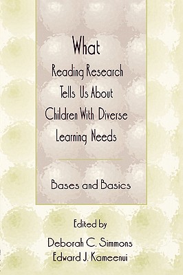 What Reading Research Tells Us About Children With Diverse Learning Needs (The LEA Series on Special Education and Disability)