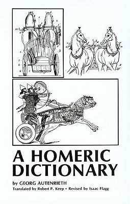 Image for A Homeric Dictionary for Schools and Colleges