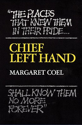 Chief Left Hand: Southern Arapaho (Civilization of the American Indian Series) (Volume 159)