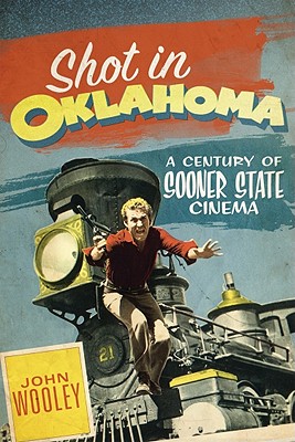 Shot in Oklahoma (Stories and Storytellers Series) (Volume 7)