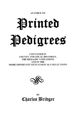Image for An Index to Printed Pedigrees