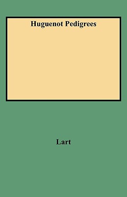 Image for Huguenot Pedigrees