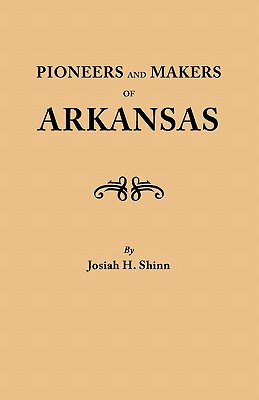 Image for Pioneers and Makers of Arkansas