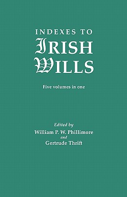 Image for Indexes to Irish Wills